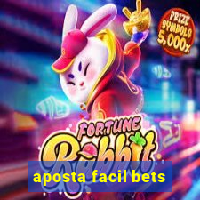 aposta facil bets