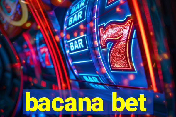 bacana bet