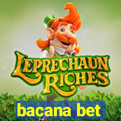 bacana bet