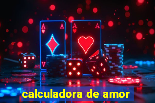 calculadora de amor