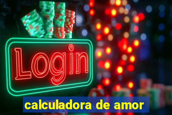 calculadora de amor