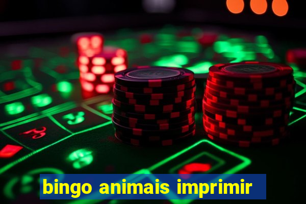 bingo animais imprimir