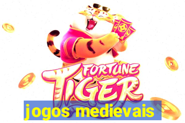 jogos medievais