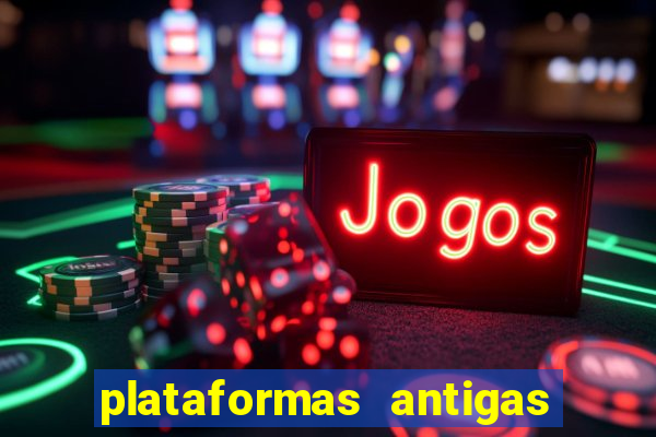 plataformas antigas de jogos