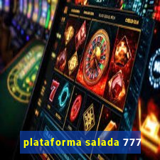 plataforma salada 777