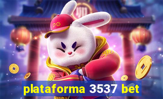 plataforma 3537 bet