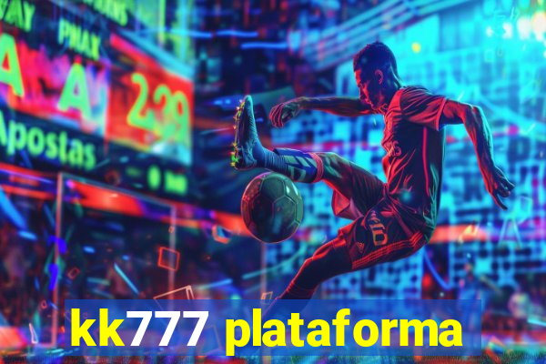 kk777 plataforma