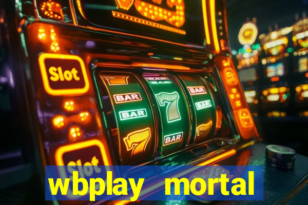 wbplay mortal kombat mobile