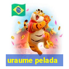 uraume pelada