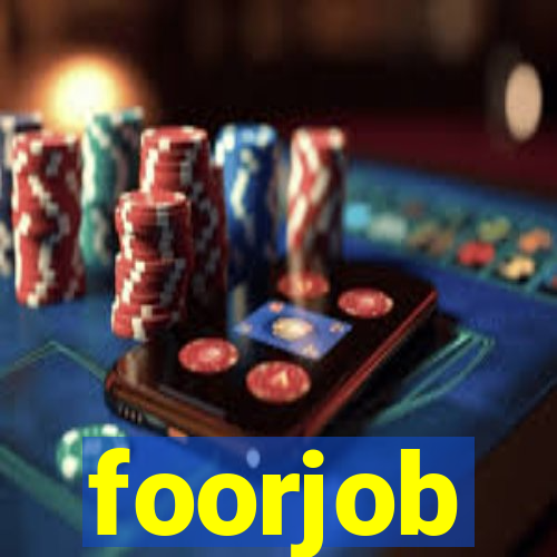 foorjob