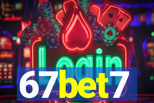 67bet7