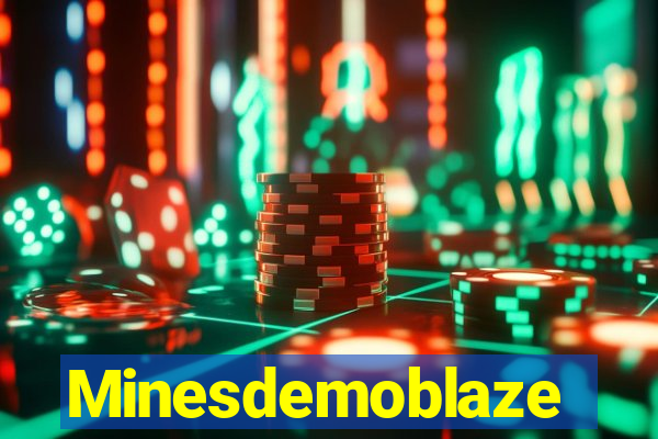 Minesdemoblaze