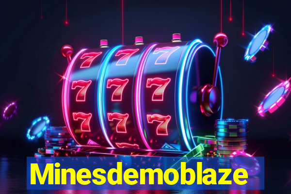 Minesdemoblaze