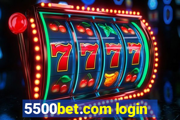 5500bet.com login