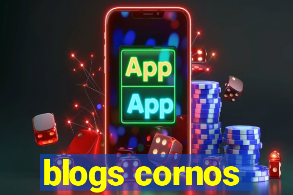 blogs cornos