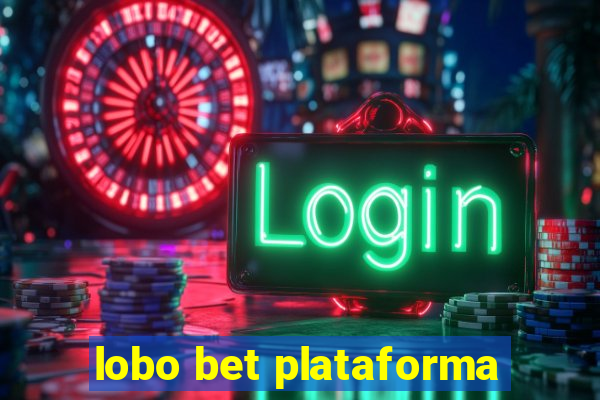 lobo bet plataforma