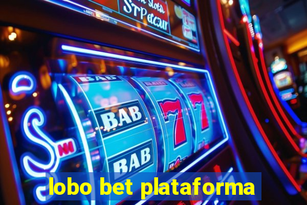 lobo bet plataforma