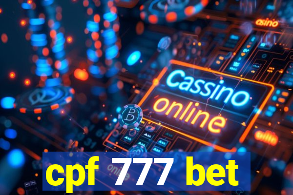 cpf 777 bet