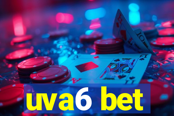 uva6 bet