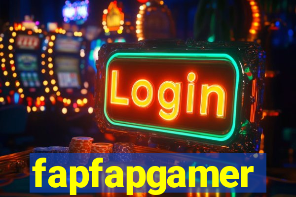 fapfapgamer