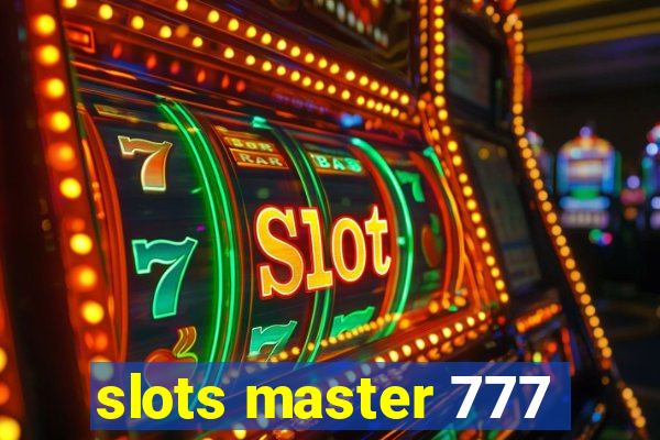 slots master 777