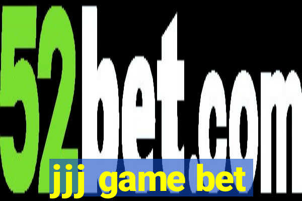 jjj game bet