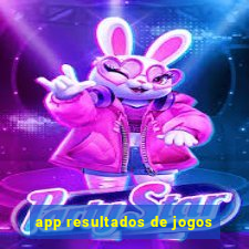 app resultados de jogos