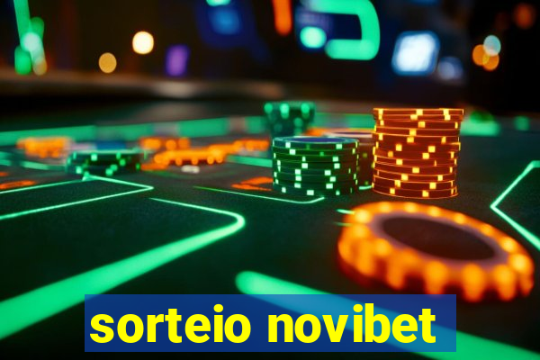 sorteio novibet