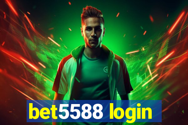 bet5588 login