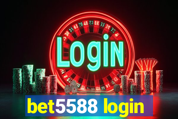 bet5588 login