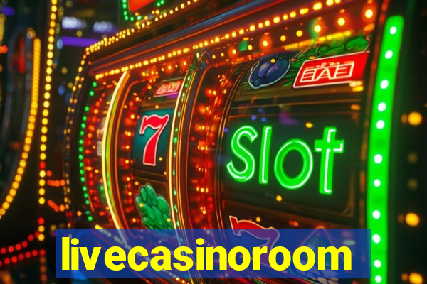 livecasinoroom