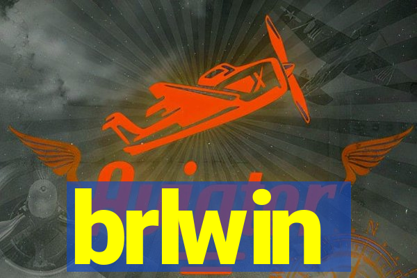 brlwin