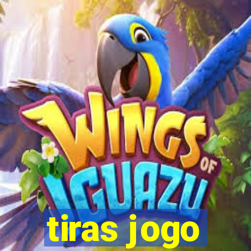 tiras jogo