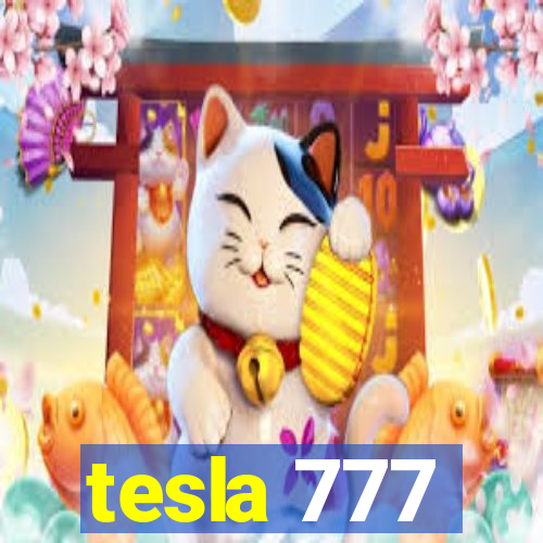 tesla 777