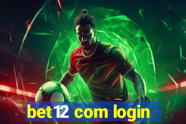 bet12 com login