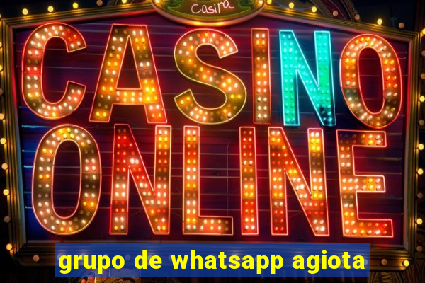 grupo de whatsapp agiota