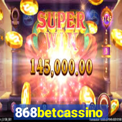 868betcassino