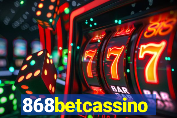 868betcassino