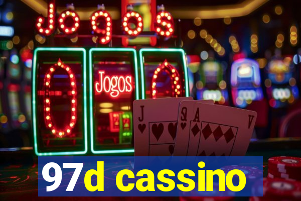 97d cassino