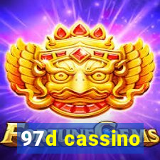 97d cassino