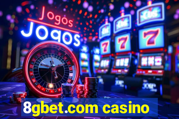 8gbet.com casino