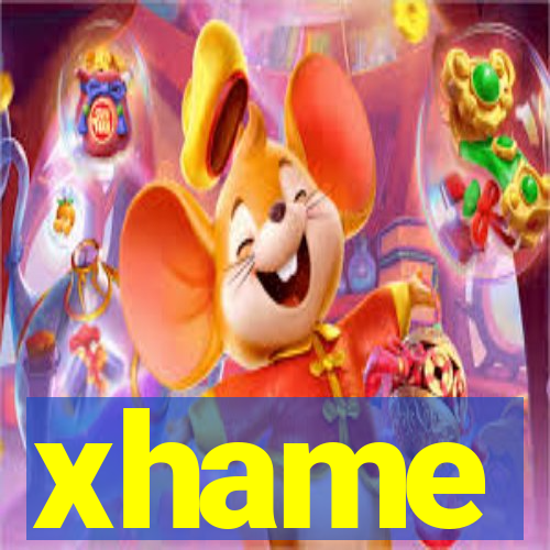 xhame