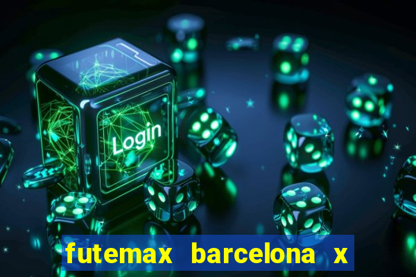 futemax barcelona x real madrid