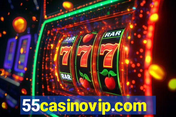 55casinovip.com