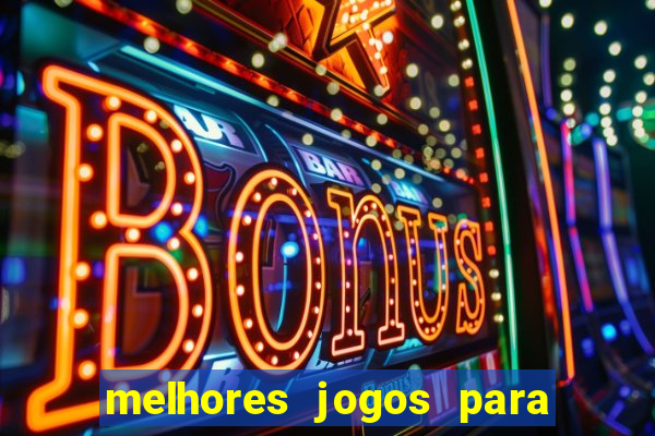 melhores jogos para play store