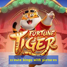 create bingo with pictures