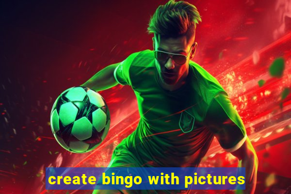 create bingo with pictures