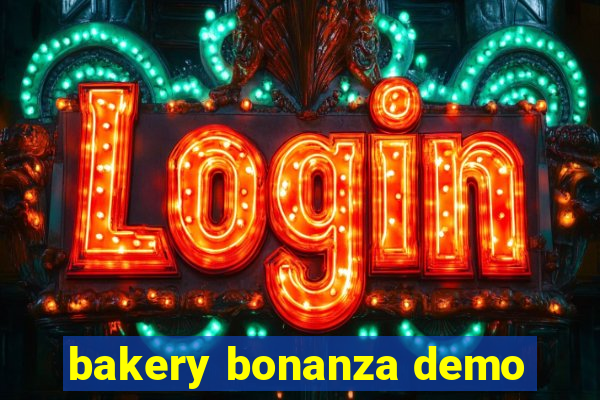 bakery bonanza demo