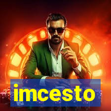 imcesto