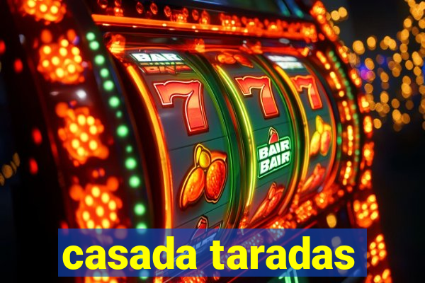 casada taradas